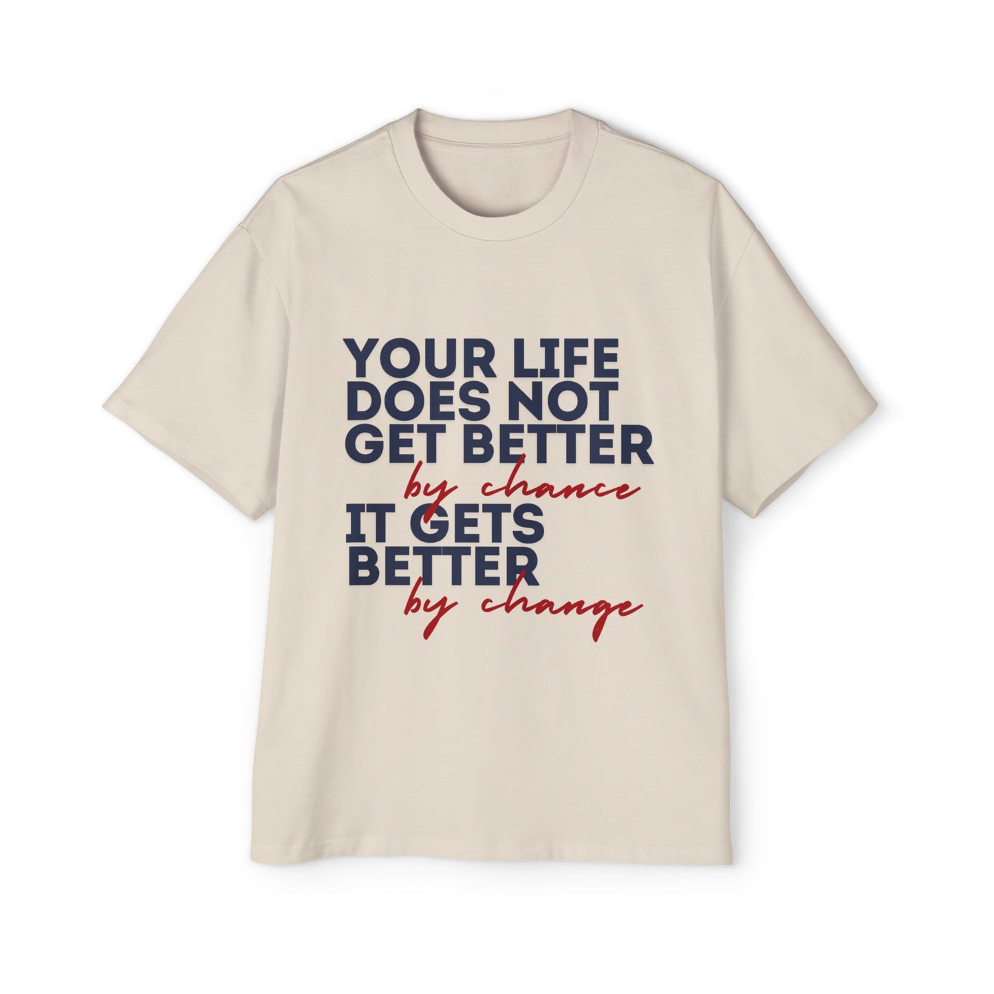 Oversized Quote Tee | Motivational Design