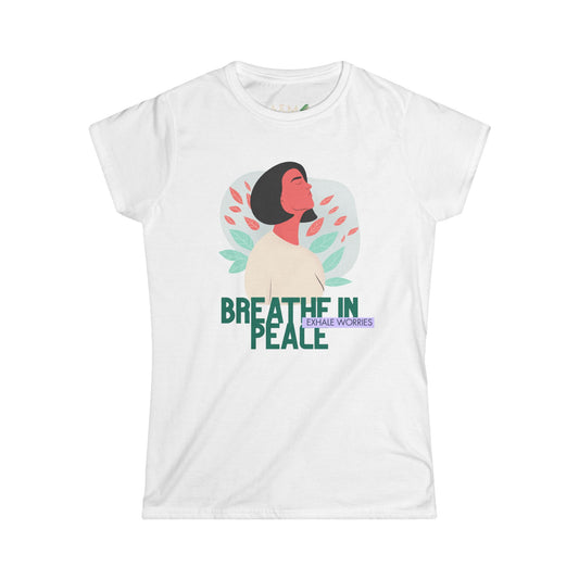 Peaceful Women's Tee - Breathe and Find Inner Peace