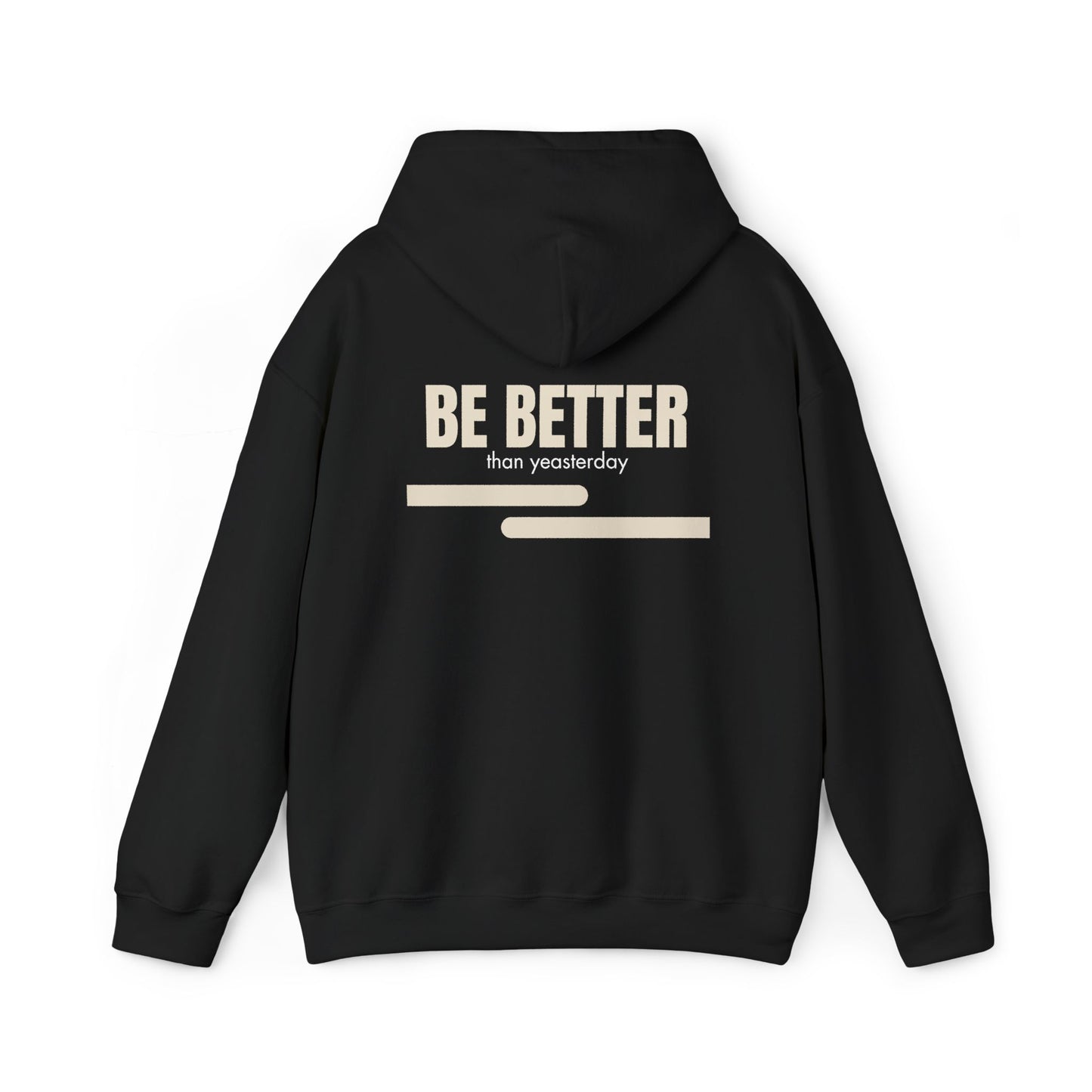 Be Better Unisex Heavy Blend Hooded Sweatshirt