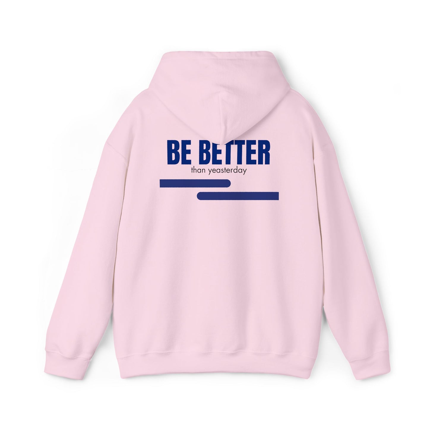 Be Better Unisex Heavy Blend Hooded Sweatshirt