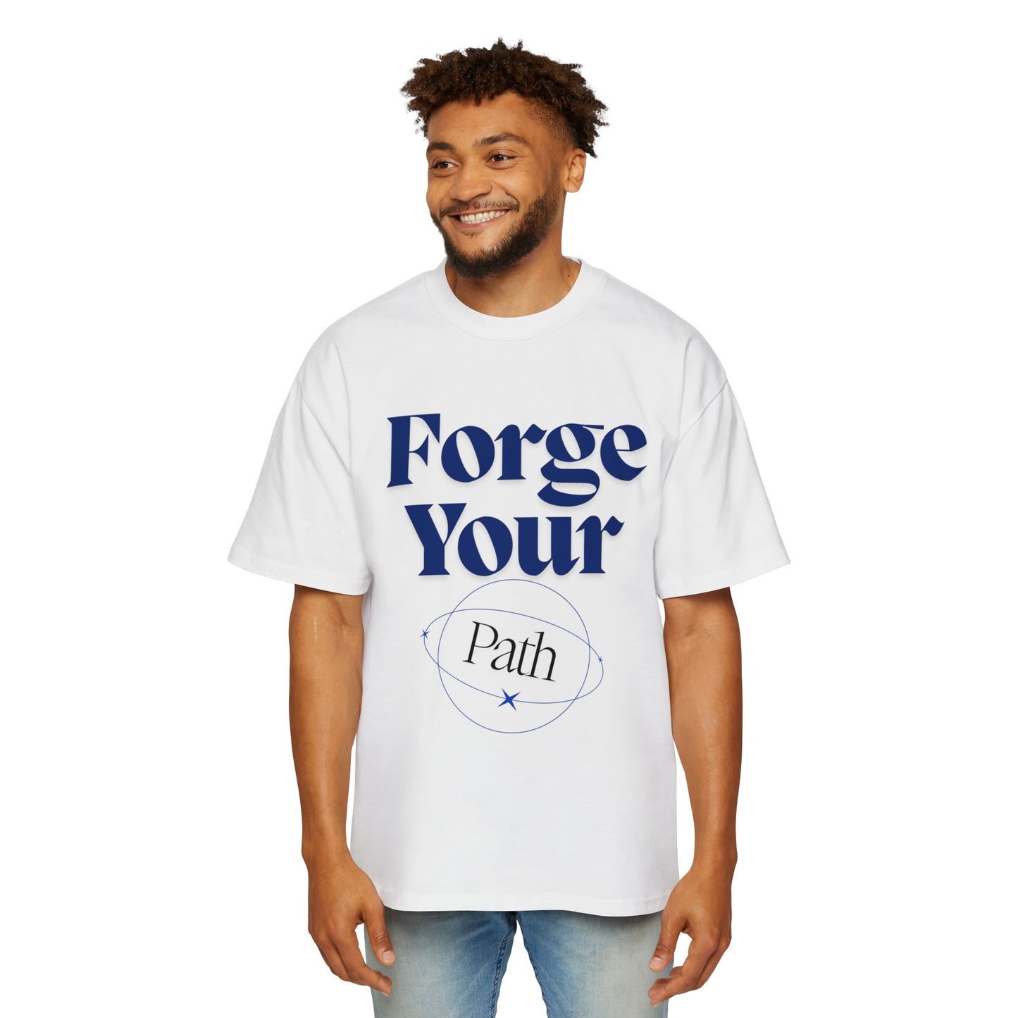 Forge Your Path T-Shirt – Empowering Design for Bold Men