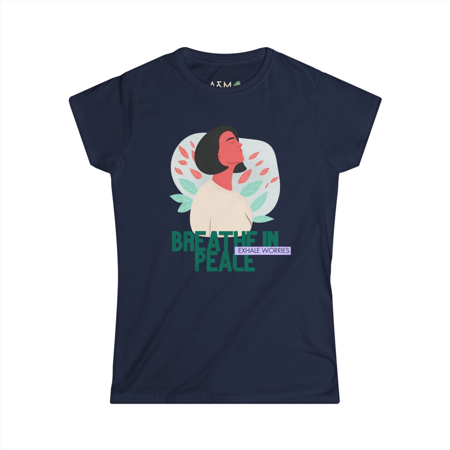 Peaceful Women's Tee - Breathe and Find Inner Peace