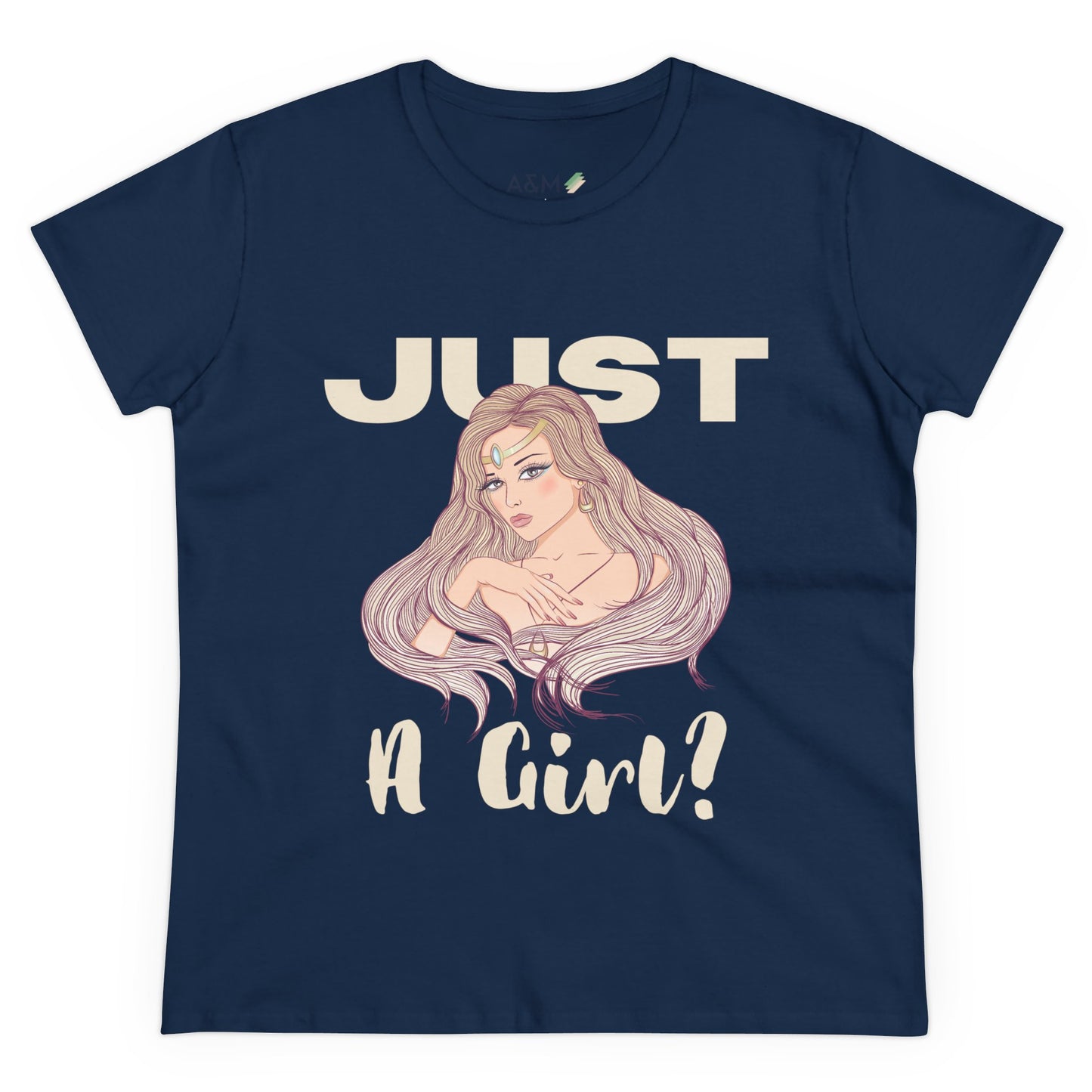 Just a Girl Tee | Empowering Feminine Art