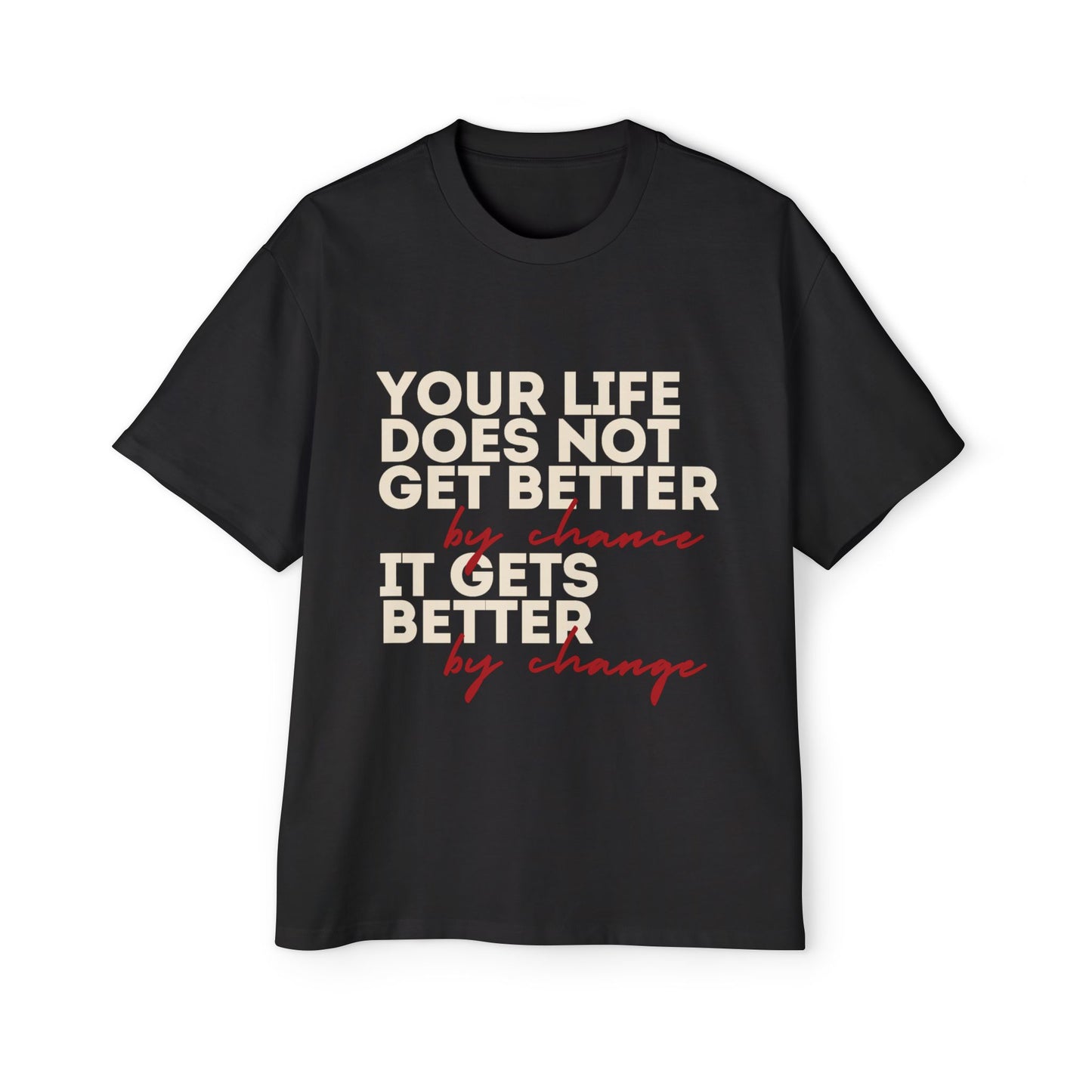 Oversized Quote Tee | Motivational Design