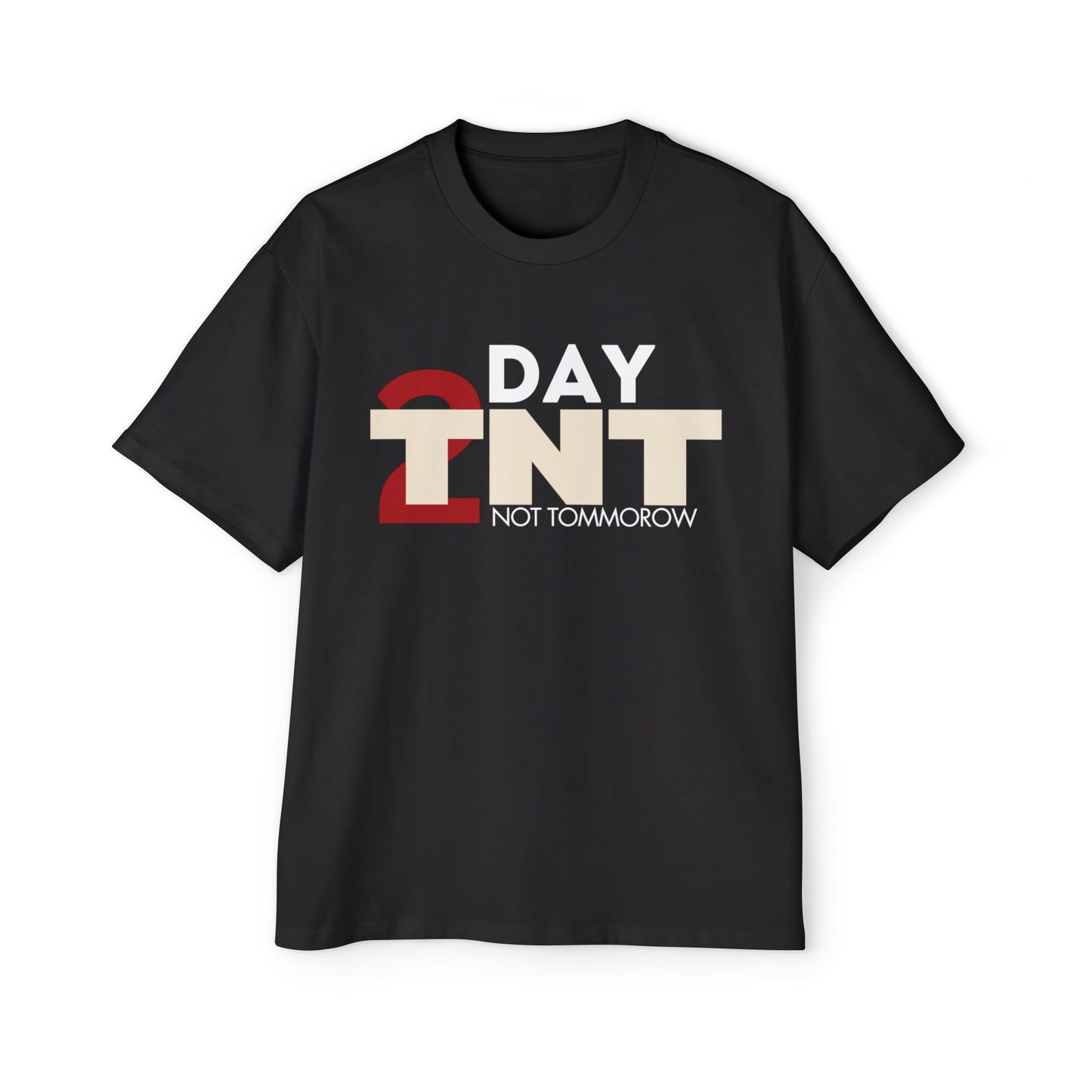 Oversized T-Shirt | Inspirational Take Action