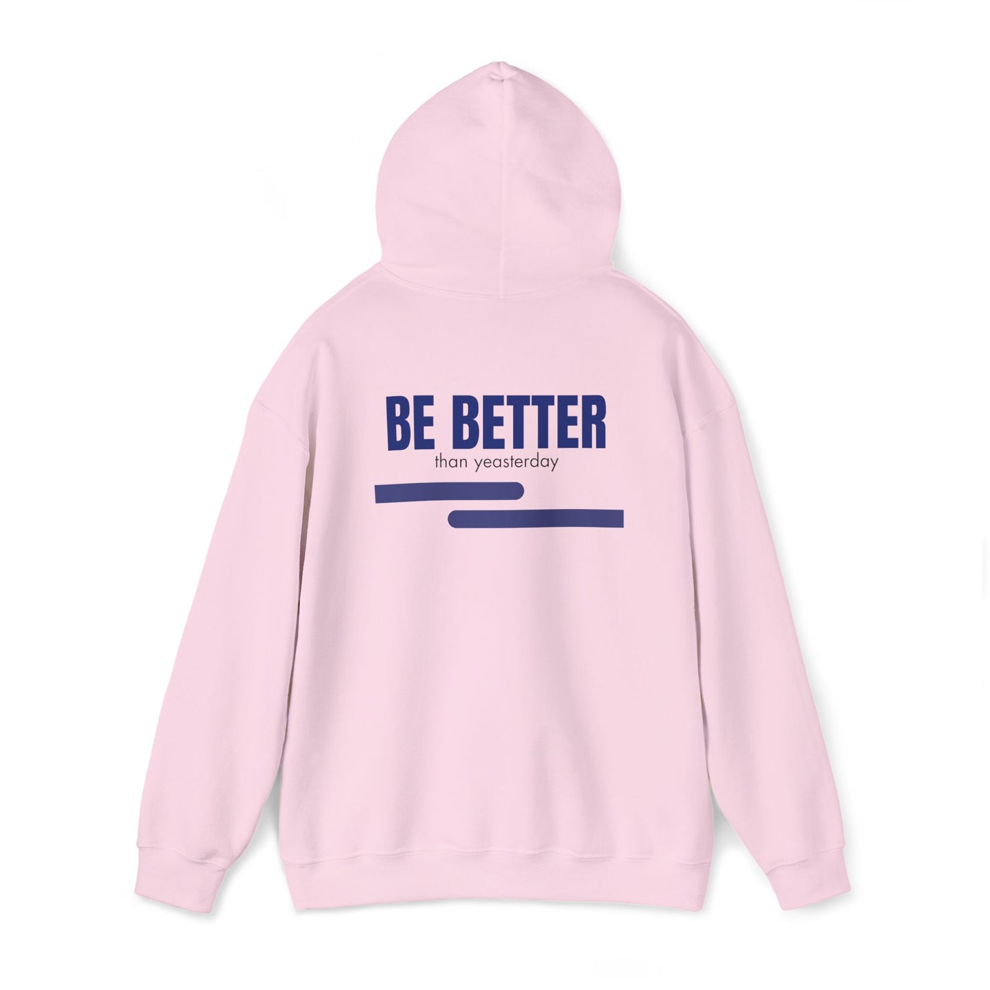 Be Better Unisex Heavy Blend Hooded Sweatshirt